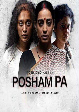 Posham Pa 2018 HDRip 550Mb Full Hindi Movie Download 720p