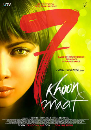 7 Khoon Maaf 2011 HDRip 1GB Full Hindi Movie Download 720p