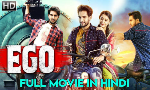 EGO 2019 HDRip 350MB Hindi Dubbed 480p Watch Online Full Movie Download bolly4u