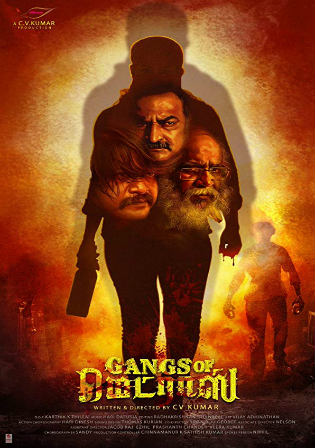 Gangs Of Madras 2019 HDRip 400MB Hindi Dubbed 480p Watch Online Full Movie Download bolly4u