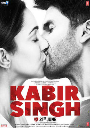 Kabir Singh 2019 WEB-DL Hindi Full Movie Download 1080p 720p 480p