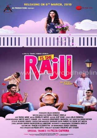 Is She Raju 2019 HDTV 800Mb Hindi 720p Watch Online Full Movie Download bolly4u