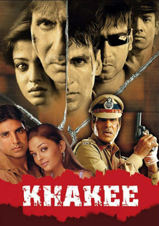 Khakee 2004 WERip 1.2Gb Hindi 720p
