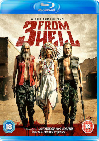 3 From Hell 2019 BRRip 400MB UNRATED English 480p ESub