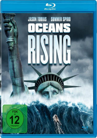Oceans Rising 2017 BluRay 800Mb Hindi Dual Audio 720p