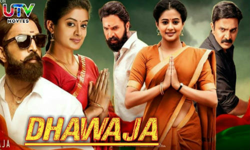 Dhwaja 2019 HDRip 999MB Hindi Dubbed 720p