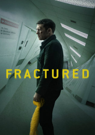Fractured 2019 WEB-DL 800Mb English 720p ESub