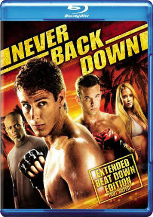 Never Back Down 2008 BluRay 850Mb Hindi Dual Audio 720p