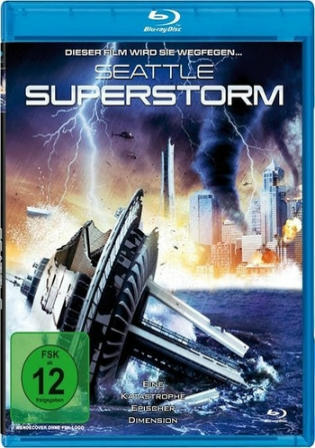 Seattle Superstorm 2012 BluRay 300Mb Hindi Dual Audio 480p