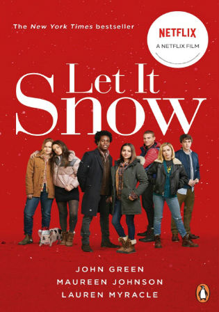Let it Snow 2019 WEB-DL 800MB Hindi Dual Audio 720p Watch online Full Movie Download bolly4u