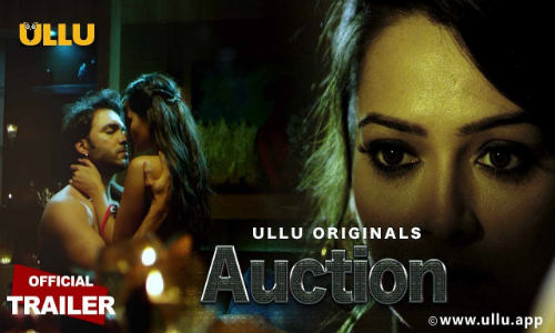 18+ Auction 2019 HDRip 950MB Hindi Complete S01 Download 720p