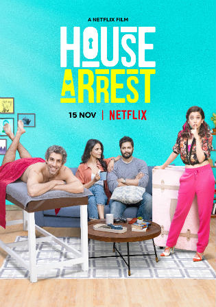 House Arrest 2019 WEB-DL 300Mb Full Hindi Movie Download 480p