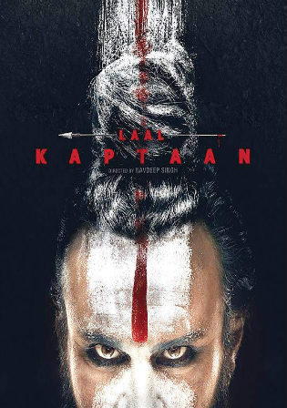 Laal Kaptaan 2019 HDRip 1Gb Full Hindi Movie Download 720p watch Online Free Download bolly4u