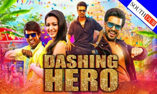 Dashing Hero 2019 HDRip 300Mb Hindi Dubbed 480p Watch Online Full Movie Download bolly4u