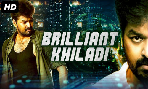 Brilliant Khiladi 2019 HDRip 900Mb Hindi Dubbed 720p