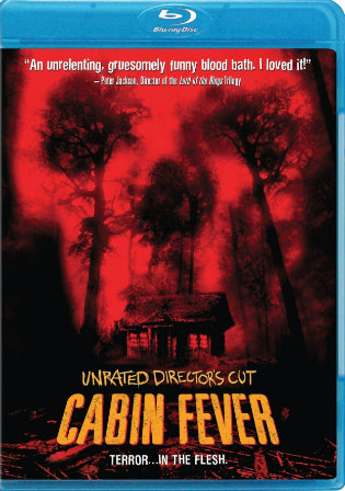 Cabin Fever 2002 BluRay 1GB UNRATED Hindi Dual Audio 720p