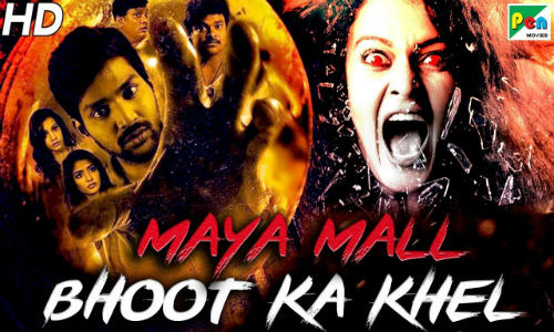 Maya Mall Bhoot Ka Khel 2020 HDRip 600Mb Hindi Dubbed 720p