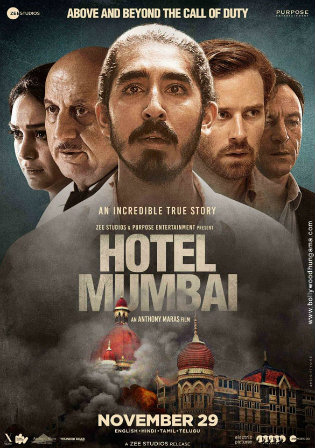 Hotel Mumbai 2019 WEB-DL 300Mb Hindi 480p Watch Online Full Movie Download bolly4u