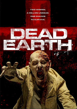 Dead Earth 2020 HDRip 250MB English 480p ESub