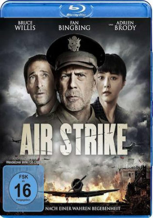 Air Strike 2018 BRRip 300Mb Hindi Dual Audio 480p