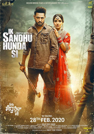 Ik Sandhu Hunda Si 2020 Pre DVDRip 300Mb Punjabi 480p Watch Online Full Movie Download bolly4u