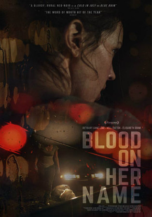 Blood on Her Name 2019 HDRip 270Mb English 480p ESub Watch Online Free Download bolly4u