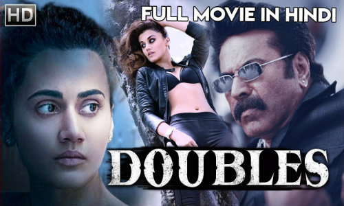 Doubles 2020 HDRip 800Mb Hindi Dubbed 720p watch Online Full Movie Download bolly4u