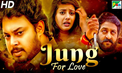Jung For Love 2020 HDRip 800Mb Hindi Dubbed 720p