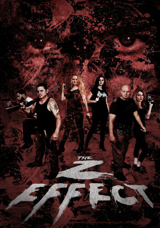 The Z Effect 2016 WEBRip 800Mb Hindi Dual Audio 720p Watch Online Full Movie Download bolly4u