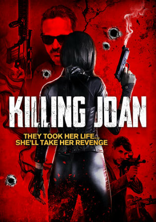 Killing Joan 2018 WEB-DL 300Mb Hindi Dual Audio 480p Watch online Full Movie Download bolly4u
