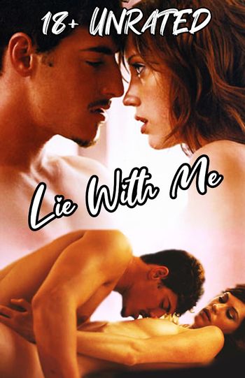 [18+] Lie With Me (2005) Hindi UNRATED WEB-DL Dual Audio [Hindi (Dubbed) & English] | Full Movie By 1XBET