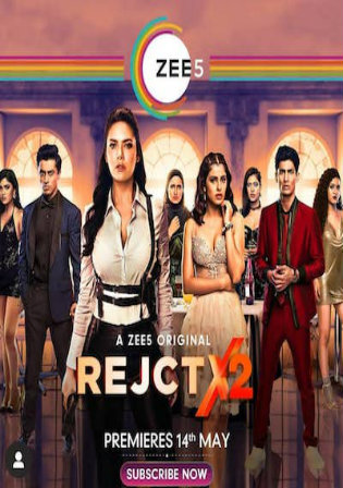 Rejct X 2020 WEB-DL 1.5Gb Hindi Complete S02 Download 720p Watch Online Full Movie Download bolly4u