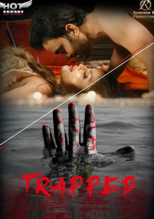 Trapped 2020 WEB-DL 180MB Hindi HotShots 720p Watch Online Free Download bolly4u