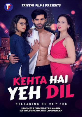 Kehta Hai Yeh Dil 2020 WEB-DL 800Mb Hindi 720p Watch Online Full Movie Download bolly4u