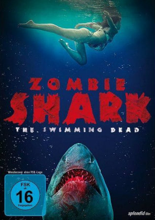 Zombie Shark 2015 BRRip 300Mb UNRATED Hindi Dual Audio 480p Watch Online Full Movie Download bolly4u