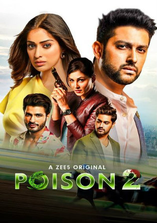Poison 2020 WEB-DL Hindi Complete S02 Download 720p Watch Online Full Movie Download bolly4u