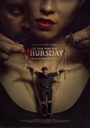 The Man Who Was Thursday 2016 WEBRip 300Mb UNCUT Hindi Dual Audio 480p Watch Online Full Movie Download bolly4u