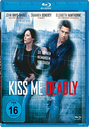Kiss Me Deadly 2008 BluRay 300Mb Hindi Dual Audio 480p Watch Online Full Movie Download bolly4u
