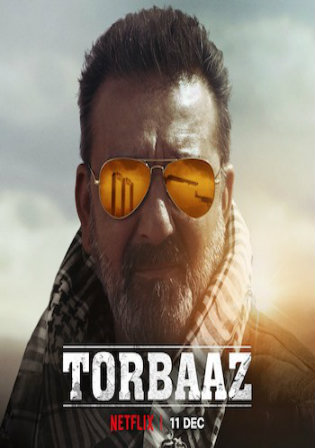 Torbaaz 2020 WEB-DL 950MB Hindi Movie Download 720p Watch Online Free Bolly4u