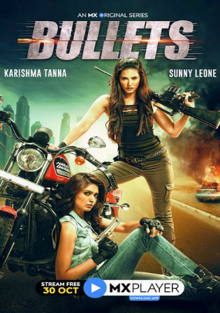 Bullets 2020 WEB-DL 400MB Hindi Complete S01 Download 480p Watch Online Free bolly4u