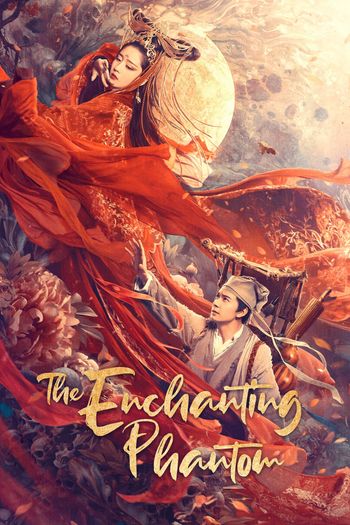 The Enchanting Phantom (2020) WEB-DL Dual Audio [Hindi (ORG 2.0) & Chinese] 1080p 720p & 480p x264 HD | Full Movie