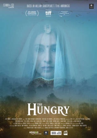 The Hungry 2017 HDRip 700Mb Hindi Movie Download 720p