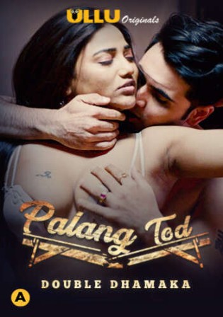 Palang Tod Double Dhamaka 2021 WEB-DL Hindi S01 Download 720p