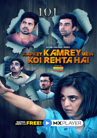 Aapke Kamrey Mein Koi Hai 2021 WEB-DL 300MB Hindi S01 480p