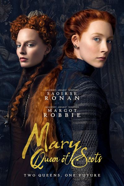 Mary Queen of Scots (2018) BluRay Dual Audio [Hindi DD5.1 & English] 1080p 720p 480p [x264/HEVC] HD | Full Movie