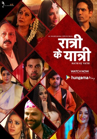 Ratri Ke Yatri 2020 WEBRip 700Mb Hindi S01 Complete Download 720p Watch Online Free bolly4u