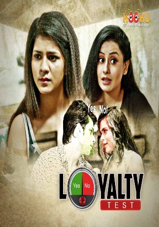 Loyalty Test 2021 WEB-DL 300MB Hindi Kooku Originals 720p