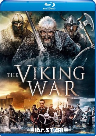 The Viking War 2019 BluRay 950MB UNCUT Hindi Dual Audio 720p