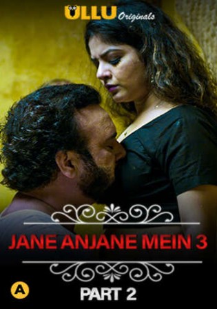Charmsukh Jaane Anjane Mein 3 2021 WEB-DL Hindi ULLU 720p