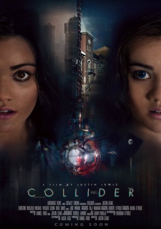 Collider 2018 WEB-DL 800Mb Hindi Dual Audio 720p Watch Online Full Movie Download bolly4u